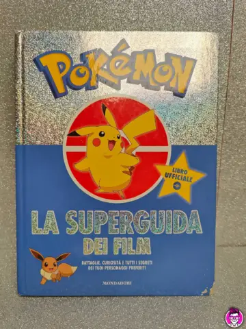 Reperto originale Pokemon la Superguida dei Film - Libro Mondadori 2019 (2019) - Condizioni USATO CIB