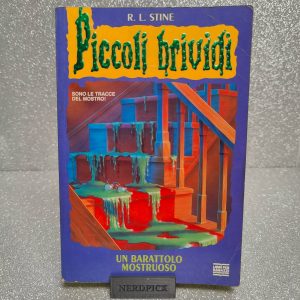 Piccoli Brividi - Un barattolo Mostruoso - Mondadori